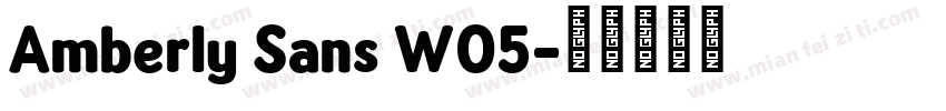 Amberly Sans W05字体转换